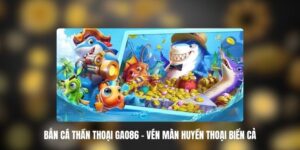 Bắn Cá Thần Thoại Gao86
